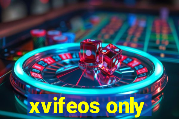 xvifeos only